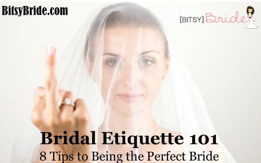 Bridal Etiqueette 101